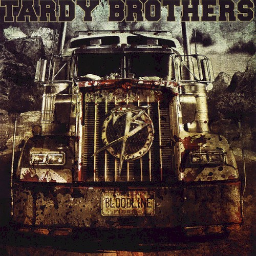 Tardy Brothers - Bloodline